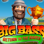 Big Bass Day at the Races: Tips Bermain Lebih Optimal