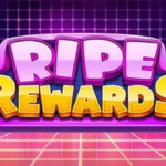Ripe Reward: Cara Cepat Raih Kemenangan Besar
